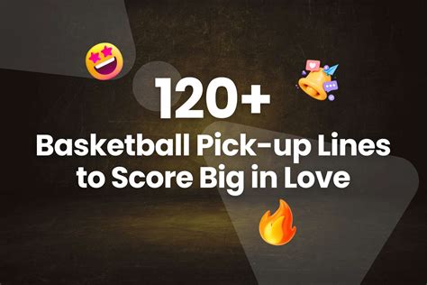 basketball pick up lines|120+ Basketball Pick.